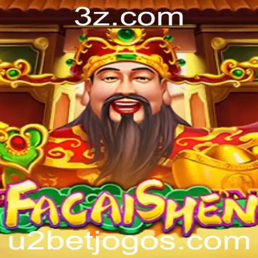 Descubra o Fascinante Jogo FaCaiShen na Plataforma u2bet