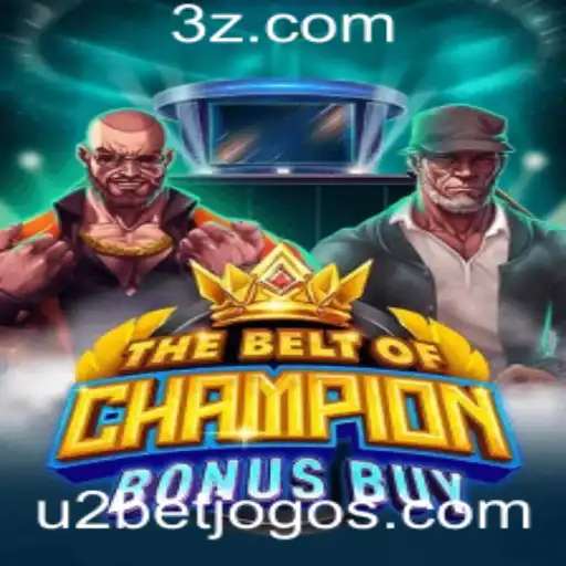 Descubra as Aventuras de TheBeltOfChampionBonusBuy no Universo do u2bet
